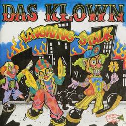 Das Klown : Laughing Stalk